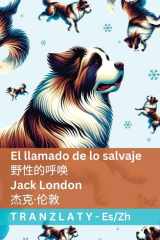 El Llamado de lo Salvaje / 野性的呼唤 Tranzlaty Español 普通话 cover image