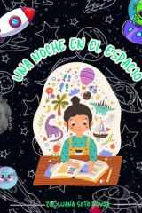 UNA NOCHE EN EL ESPACIO: HISTORIA Y AVENTURAS MÁGICAS (Spanish Edition) cover image