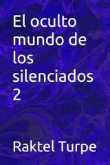 El oculto mundo de los silenciados 2 (Spanish Edition) cover image