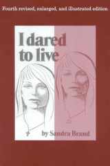 I Dared to Live cover image