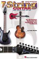 7-String Guitar An All-Purpose Reference for Navigating Your Fretboard cover image