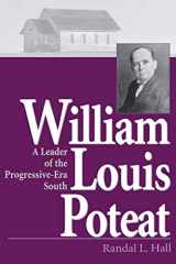 William Louis Poteat: A Leader of the Progressive-Era South (Religion In The South) cover image