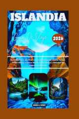 ISLANDIA GUÍA DE VIAJE 2026: Su manual para planificar una visita inteligente, ahorrar tiempo, reducir costes, explorar itinerarios detallados y ... TRAVEL TALES & TIPS GUIDE) (Spanish Edition) cover image
