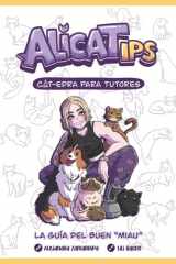 AlicaTips: Cátedra para tutores - La guía del buen "miau" (Spanish Edition) cover image