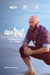 AURAS: CONFESIONES DE UN SER INDIGO (Spanish Edition) cover image