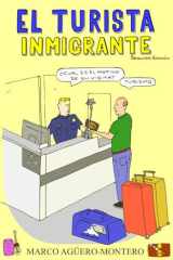 El Turista Inmigrante: Segunda Edición (Spanish Edition) cover image