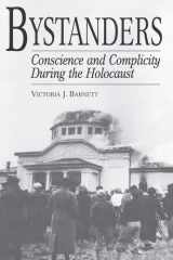 Bystanders Conscience and Complicity During the Holocaust cover image