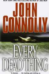 Every Dead Thing A Charlie Parker Thriller cover image