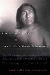 Vanishing Voices The Extinction of the World's Languages cover image