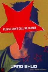 Please Don't Call Me Human cover image