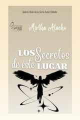 Los secretos de éste lugar (Spanish Edition) cover image