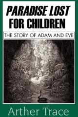 Paradise Lost For Children cover image