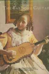 The Baroque Guitar (Frederick Noad Guitar Anthology) cover image