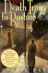 Death Train to Boston A Freemont Jones Mystery cover image