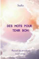 Des mots pour tenir bon (French Edition) cover image