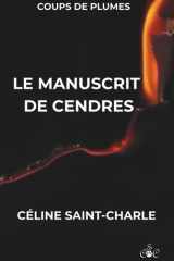 Le manuscrit de cendres (French Edition) cover image
