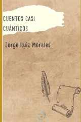 CUENTOS CASI CUÁNTICOS (Spanish Edition) cover image