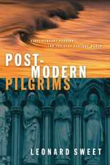 Post-Modern Pilgrims First Century Passion for the 21st Century World cover image