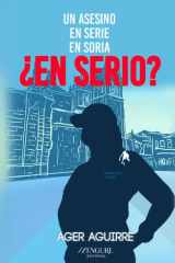 Un asesino en serie en Soria, ¿en serio? (Spanish Edition) cover image