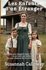 Les Enfants d'un Étranger (Roman d’Amour Western) (French Edition) cover image