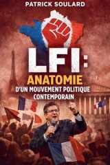 LFI, anatomie d'un mouvement politique contemporain (French Edition) cover image