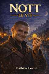 Nott le vif - livre 1: Les ombres de Neubourg (French Edition) cover image