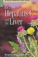 Herbs for Hepatitis C and the Liver cover image