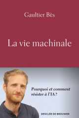 La vie machinale cover image