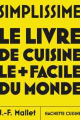 Simplissime - Les nouvelles recettes les plus faciles du monde cover image