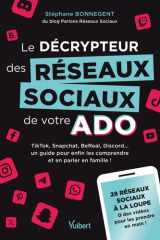 Le décrypteur des réseaux sociaux de votre ado cover image