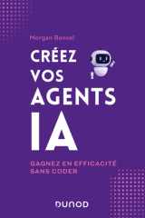Créez vos agents IA cover image