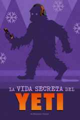 La Vida Secreta Del Yeti cover image