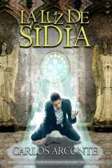 La luz de Sidia (Spanish Edition) cover image