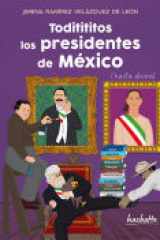 Toditititos los presidentes de México (hasta ahora) cover image