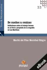 De sueños a cenizas Reflexiones sobre el trabajo forzoso en el Perú a propósito de la tragedia en Las Malvinas cover image