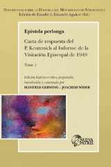Epistola Perlonga Tomo 1 Carta de respuesta del P. Kentenich al Informe de la Visitación Episcopal de 1949. Edición de Estudio 5.1 cover image