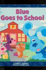 Blue Goes to School cover image