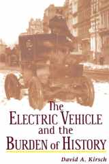 The Electric Vehicle and the Burden of History cover image