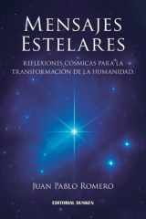 Mensajes estelares : reflexiones cósmicas para la transformación de la humanidad cover image