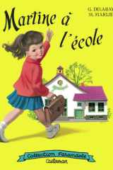Martine fac-similé - Martine à l'école: Nouvelle édition cover image