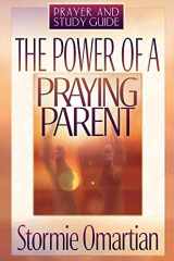 The Power of a Praying Parent Prayer and Study Guide cover image