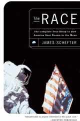 The Race The Complete True Story of How America Beat Russia to the Moon cover image