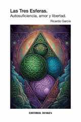 Las tres esferas : autosuficiencia, amor y libertad cover image
