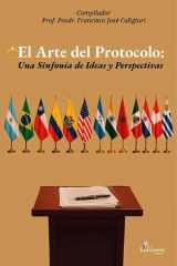 El Arte del Protocolo Una Sinfonía de Ideas y Perspectivas cover image
