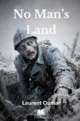 NO MAN'S LAND: L'armée des damnées (French Edition) cover image