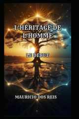 L'HÉRITAGE DE L'HOMME: LE DÉBUT (French Edition) cover image