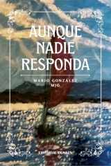 Aunque nadie responda cover image