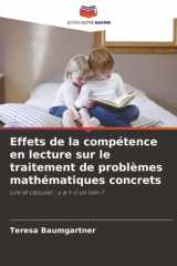 Effets de la compétence en lecture sur le traitement de problèmes mathématiques concrets: Lire et calculer : y a-t-il un lien ? (French Edition) cover image