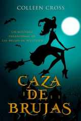 Caza de brujas : un misterio paranormal de las brujas de Westwick #1 cover image