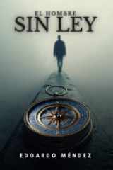 El Hombre Sin Ley cover image